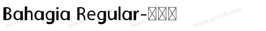 Bahagia Regular字体转换